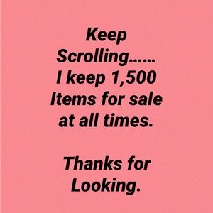 Keep Scrolling…… 2,500 items for sale